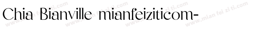 Chia Bianville mianfeiziticom字体转换